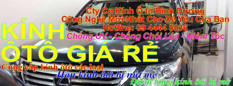 Kính Ôtô Long Khánh Đồng Nai